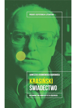 Janusz Krasiński. Świadectwo