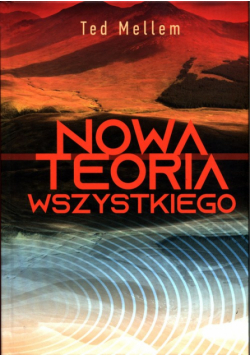 Nowa Teoria Wszystkiego