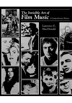 The Invisible Art of Film Music
