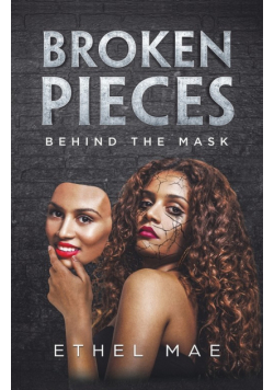 Broken Pieces Behind the Mask