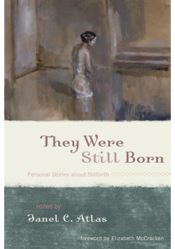 They Were Still Born