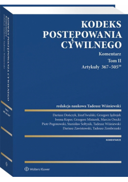 Kodeks postępowania cywilnego. Komentarz T.2