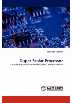 Duper Scalar Processor