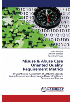 Misuse & Abuse Case Oriented Quality Requirement Metrics