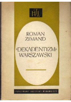 Dekadentyzm warszawski