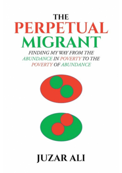 The Perpetual Migrant