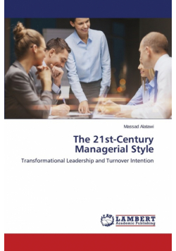 The 21st-Century Managerial Style