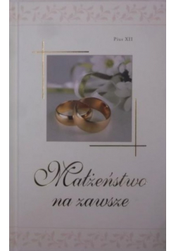 Małżeństwo na zawsze