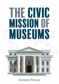 The Civic Mission of Museums