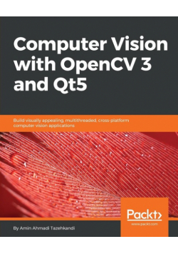 Computer Vision with OpenCV 3 and Qt5