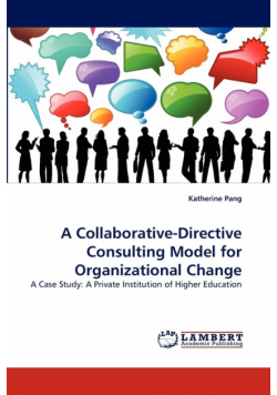 A Collaborative-Directive Consulting Model for Organizational Change