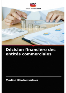 Décision financière des entités commerciales