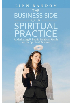 The Business Side of a Spiritual Practice