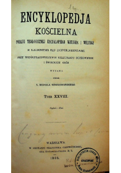 Encyklopedja kościelna Tom XXVIII 1905 r.