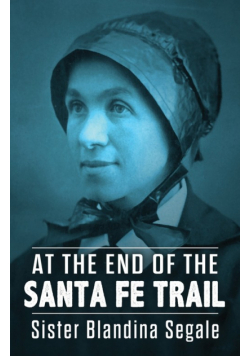 At the End of the Santa Fe Trail
