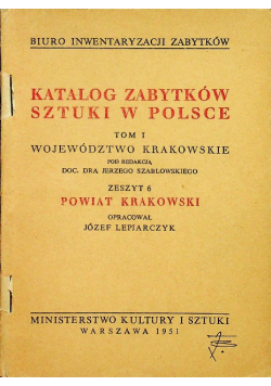 Katalog zabytków sztuki w Polsce Tom I zeszyt 6