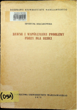 Dawne i współczesne problemy  prozy dla dzieci
