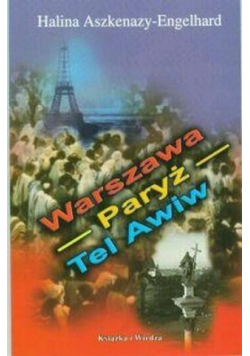 Warszawa- Paryż- Tel Awiw