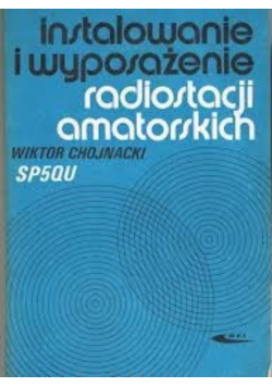 Instalowanie i wyposażenie radiostacji amatorskich