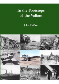 In the Footsteps of the Valiant