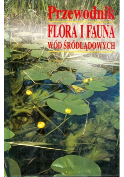 Przewodnik flora i fauna wód śródlądowych