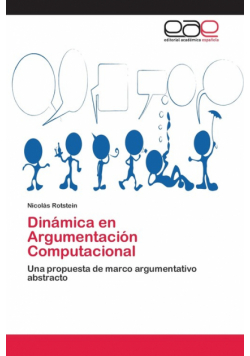 Dinámica en Argumentación Computacional