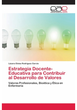 Estrategia Docente-Educativa para Contribuir al Desarrollo de Valores