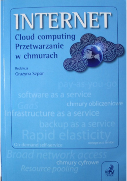 Internet Cloud computing Przetwarzanie w chmurach