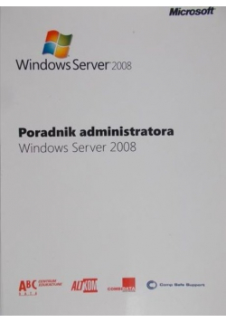Poradnik administratora Windows Server 2008