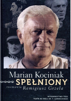 Marian Kociniak Spełniony