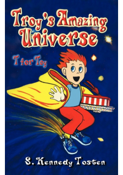 Troy's Amazing Universe