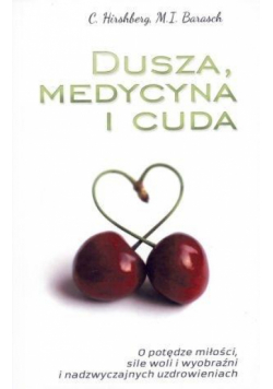 Dusza, medycyna i cuda