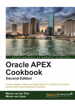 Oracle Apex 4.2 Cookbook