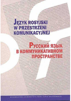 Język rosyjski w przestrzeni komunikacyjnej