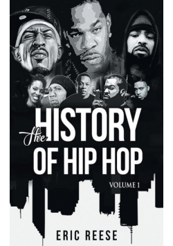 The History of Hip Hop