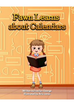 Fawn Learns about Calendars
