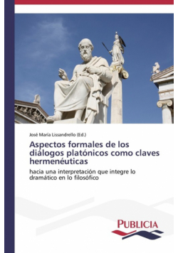 Aspectos formales de los diálogos platónicos como claves hermenéuticas