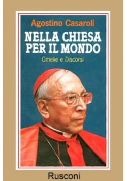 Nella Chiesa Per il Mondo