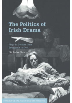The Politics of Irish Drama