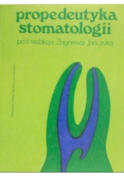Propedeutyka stomatologii