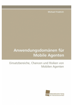 Anwendungsdomanen Fur Mobile Agenten