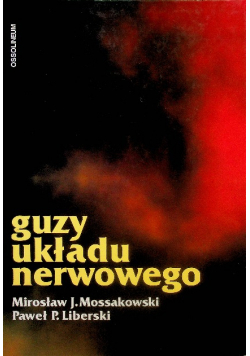 Guzy układu nerwowego