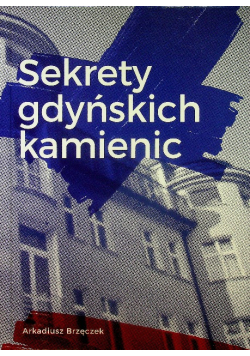 Sekrety gdyńskich kamienic