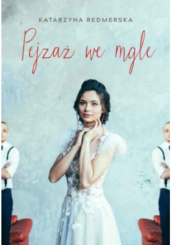 Pejzaż we mgle