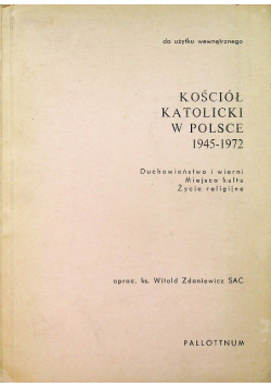 Kościół katolicki w Polsce 1945 - 1972