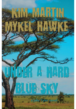 Under a Hard Blue Sky