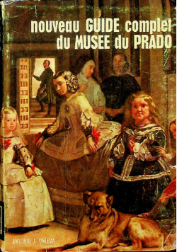 Nouveau guide complet du Musee du Prado