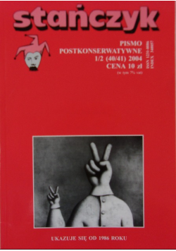 Stańczyk Pismo postkonserwatywne nr 1 / 2