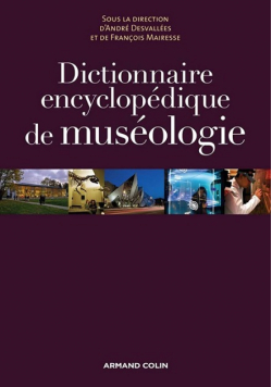 Dictionnaire encyclopedique de museologie