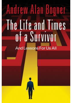 The Life and Times of a Survivor
